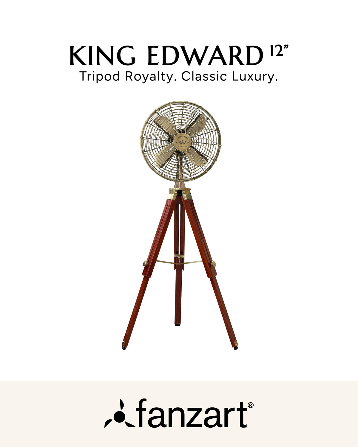 King Edward 12'' - Royal Tripods Fan