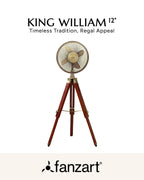 King William 12''- Royal Tripods Fan