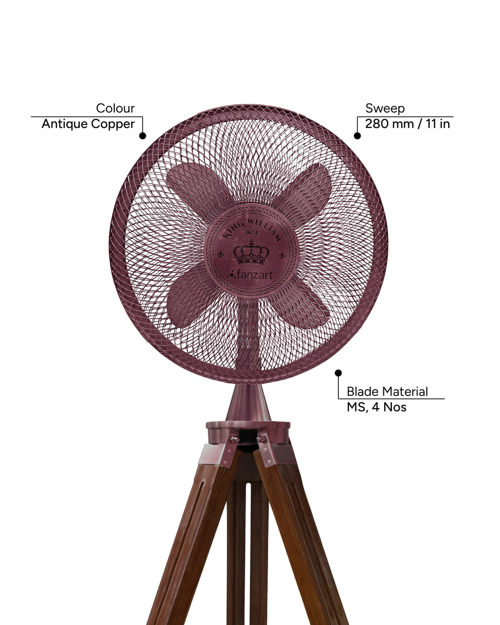 King William 12''- Royal Tripods Fan