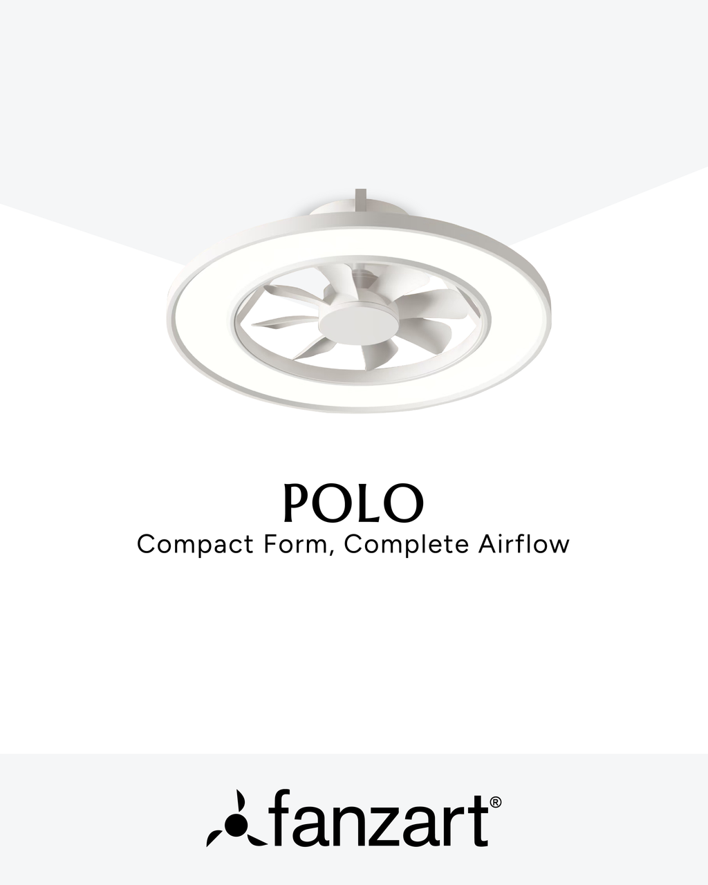 Polo - Hugger (Low-Ceiling) Fans