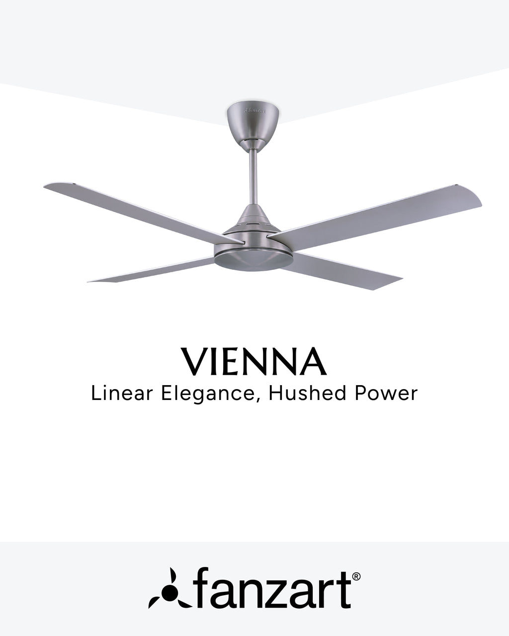 Vienna DC- Simply Modern Fan